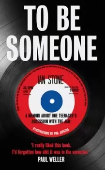 Image of To be someone by Ian Stone