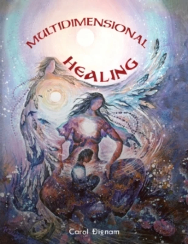 Image of Multidimensional Healing Hardback