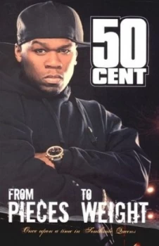 Image of From Pieces to Weight by 50 Cent Paperback