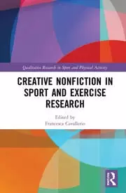 Image of Creative Nonfiction in Sport and Exercise Research