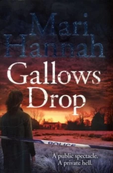 Image of Gallows Drop by Mari Hannah Hardback