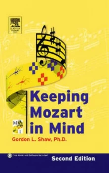 Image of Keeping Mozart in Mind by Gordon L. Shaw Hardback