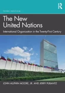 Image of The New United Nations : International Organization in the Twenty-First Century