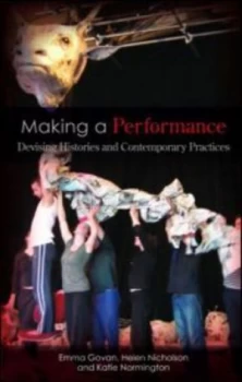 Image of Making a Performance by Emma Govan Paperback