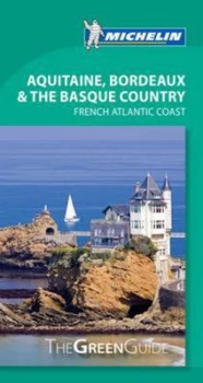 Image of Bordeaux Aquitaine & the Basque Country by Michelin