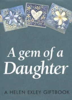 Image of A Gem of a Daughter by Helen Exley Hardback