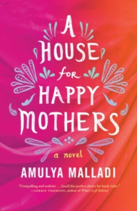 Image of A House for Happy Mothers by Amulya Malladi Paperback