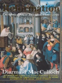 Image of Reformation by Diarmaid Macculloch Hardback