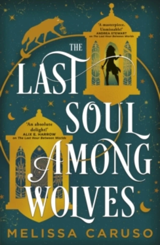 Image of The Last Soul Among Wolves. Hardback. By Melissa Caruso Books