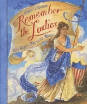 Image of remember the ladies 100 great american women