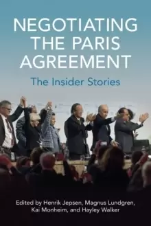 Image of Negotiating the Paris Agreement : The Insider Stories