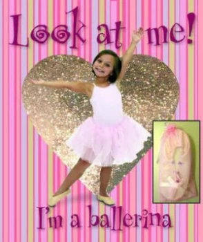 Image of Look at Me Im a Ballerina by Joanna Bicknell Hardback