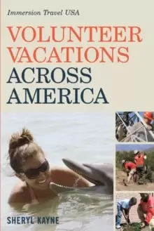 Image of Volunteer Vacations Across America : Immersion Travel USA