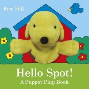 Image of Hello Spot by Eric Hill Hardback