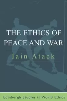 Image of The Ethics of Peace and War