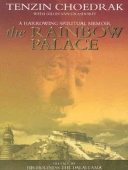 Image of The Rainbow Palace by Tenzin Choedrak Book