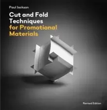 Image of Cut and Fold Techniques for Promotional Materials : Revised edition