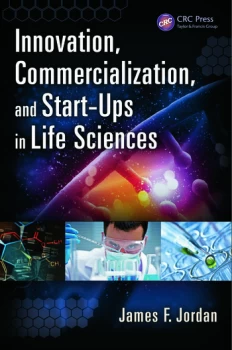 image of Innovation Commercialization and Start-Ups in Life Sciences