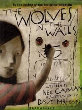 Image of The Wolves in the Walls by Neil Gaiman Hardback