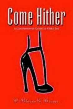 Image of Come Hither by Gloria G Brame Paperback