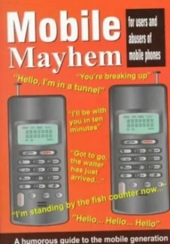 Image of Mobile Mahem by Peter Laufer Book