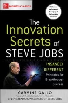 Image of The Innovation Secrets of Steve Jobs: Insanely Different Principles for Breakthrough Success