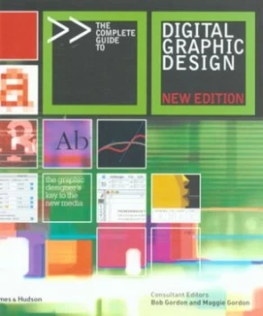 Image of The Complete Guide to Digital Graphic Design by Bob Gordon Paperback