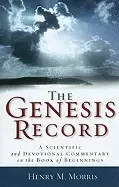 Image of genesis record a scientific and devotional commentary on the book of beginn