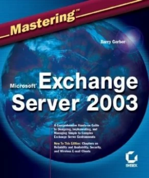Image of Mastering Microsoft Exchange Server 2003 by Barry Gerber Paperback