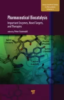 Image of Pharmaceutical BiocatalysisImportant Enzymes Novel Targets and Therapies