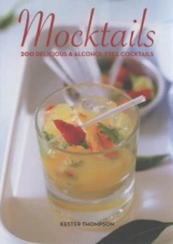 Image of Mocktails by Kester Thompson Hardback