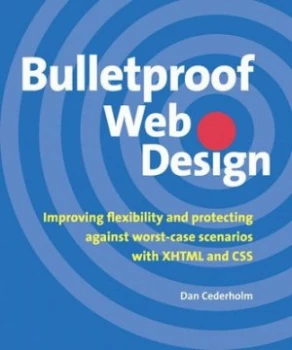 Image of Bulletproof Web Design by Dan Cederholm Book