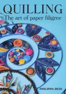 Image of Quilling : The Art of Paper Filigree