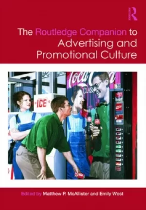 Image of The Routledge Companion to Advertising and Promotional Culture