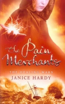 Image of The Pain Merchants by Janice Hardy Book