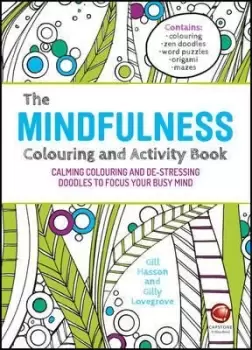 Image of The Mindfulness Colouring and Activity Book - Calming by G Hasson