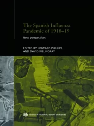 Image of The Spanish Influenza Pandemic of 1918-1919New Perspectives