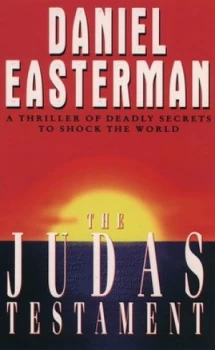 Image of The Judas Testament by Daniel Easterman Paperback