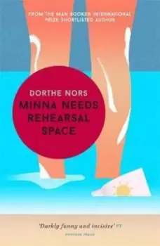 Image of Minna needs rehearsal space by Dorthe Nors