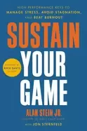 Image of sustain your game high performance keys to manage stress avoid stagnation a