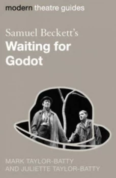 Image of Samuel Becketts Waiting for Godot by Mark Taylor-Batty and Juliette Taylor-Batty Book