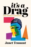 Image of its a drag cross dressing in performance