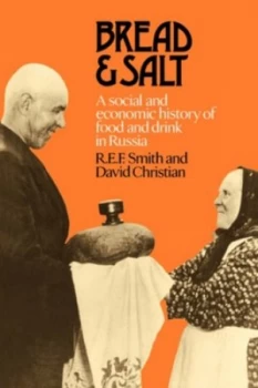 Image of Bread and Salt by R. E. F. Smith Paperback