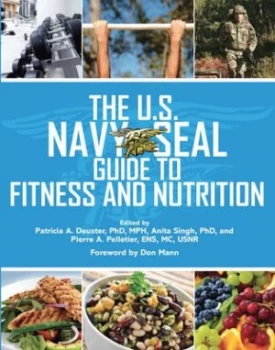 Image of The U.S. Navy Seal Guide to Fitness and Nutrition by Patricia A. Deuster Book