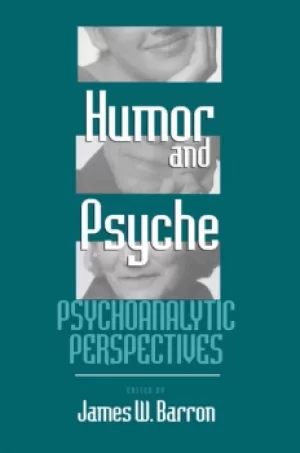 Image of Humor and PsychePsychoanalytic Perspectives