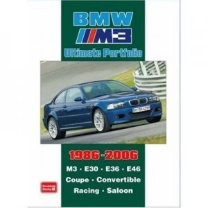 Image of Bmw M3 Ultimate Portfolio 1986-2006 by R. M Clarke Paperback