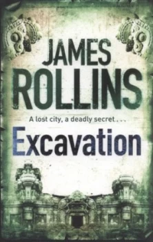 Image of Excavation by James Rollins Book