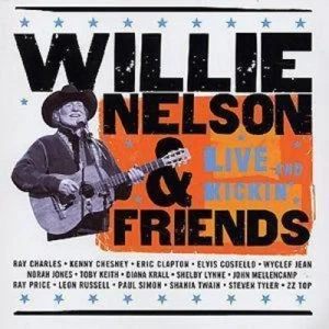 Image of Live and Kickin by Willie Nelson CD Album
