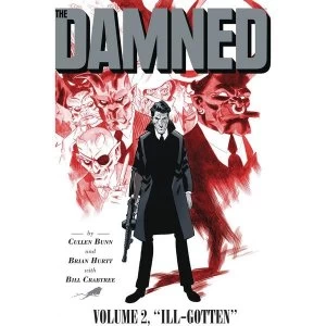 Image of Damned: Volume 2: Ill Gotten