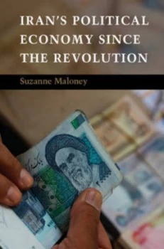 Image of Irans Political Economy since the Revolution by Suzanne Maloney Paperback